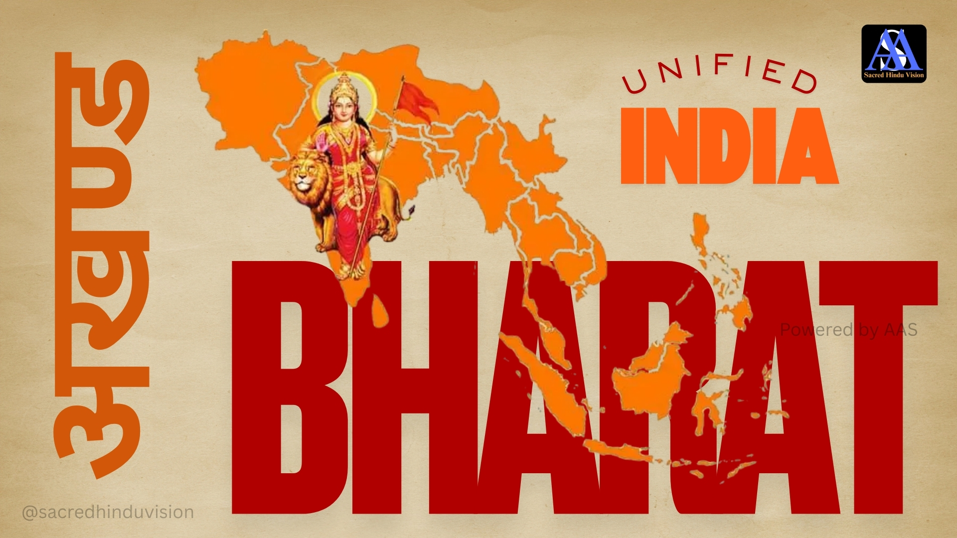 Hindutva - Unified India (हिंदुत्व - अखंड भारत )